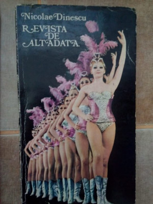 Nicolae Dinescu - Revista de altadata (1973) foto