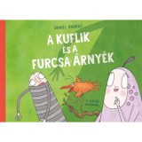 A kuflik &eacute;s a furcsa &aacute;rny&eacute;k - D&aacute;niel Andr&aacute;s
