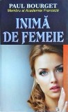 Paul Bourget - Inima de femeie