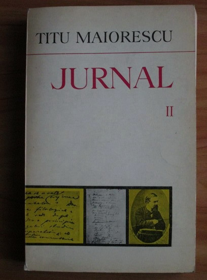 Titu Maiorescu - Jurnal si epistolar (Martie 1859 - 17 Iulie 1860) autograf