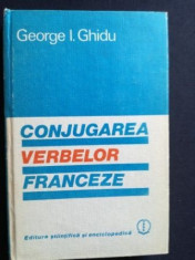 Conjugarea verbelor franceze- George I. Ghidu foto