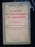 Le destin de Lord Thomson of Cardington- Martha Bibescu