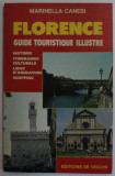 FLORENCE - GUIDE TOURISTIQUE ILLUSTRE par MARINELLA CANESI , 1986