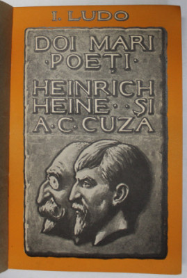 DOI MARI POETI : HEINRICH HEINE si A.C . CUZA - O PILDA DE INFRATIRE SEMITO - ARIANA de I. LUDO , 1934 foto