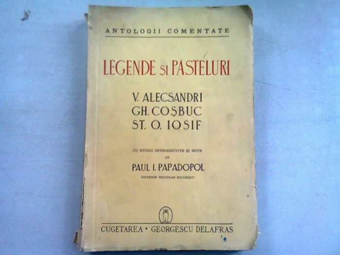 LEGENDE SI PASTELURI V.ALECSANDRI,GH.COSBUC