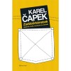 Zsebt&ouml;rt&eacute;netek - Bet&ouml;rők, b&iacute;r&aacute;k, bűv&eacute;szek &eacute;s t&aacute;rsaik - Bet&ouml;rők, b&iacute;r&aacute;k, bűv&eacute;szek &eacute;s t&aacute;rsaik - Karel Capek