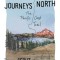 Journeys North: The Pacific Crest Trail
