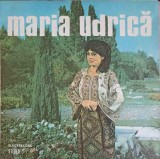 Disc vinil, LP. DE LA MIHAIESTI LA VALE, MI-A FOST DRAG CA PRIMAVARA ETC.-MARIA UDRICA-241113
