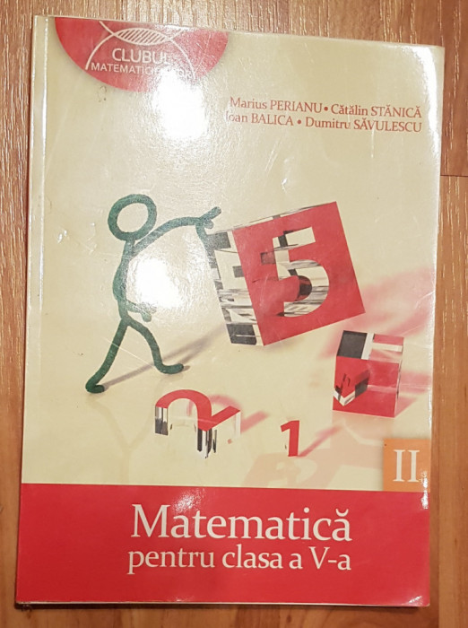 Matematica clasa a V a, partea II. Clubul matematicienilor