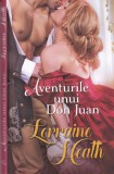 Lorraine Heath - Aventurile lui Don Juan