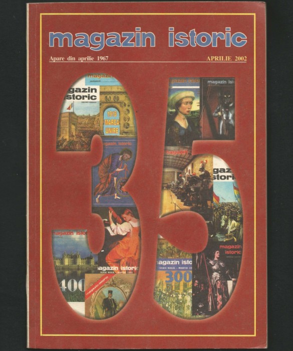MAGAZIN ISTORIC - APRILIE, 2002