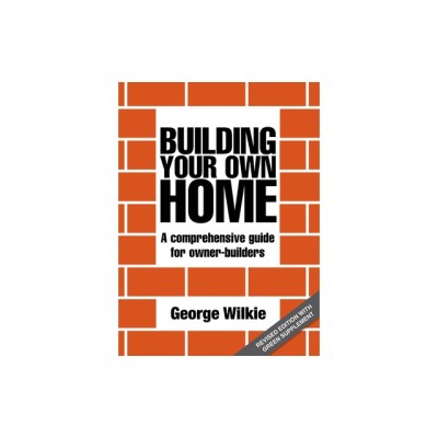 Building Your Own Home: A Comprehensive Guide for Owner-Builders foto