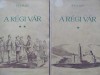 A regi var (2 vol.) - V. Beljajev