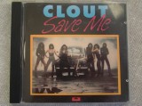 CLOUT - Save Me - C D Original ca NOU