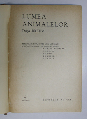 LUMEA ANIMALELOR DUPA BREHM, BUC. 1964 foto