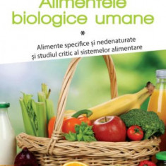 Alimentele biologice umane I – P. V. Marchesseau