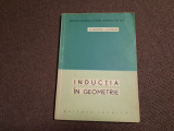 INDUCTIA IN GEOMETRIE-L.I. GOLOVINA, I.M. IAGLOM