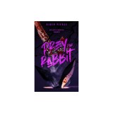 Prey for Rabbit: A Dark Monster Romance