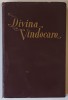 DIVINA VINDECARE de E. G. WHITE , EDITIE INTERBELICA