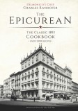 The Epicurean: The Classic 1893 Cookbook