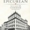 The Epicurean: The Classic 1893 Cookbook