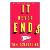 Never Ends Carte de Tom Scharpling Carte Straina Carti in Engleza Despre Podcasting Relatii si Creativitate