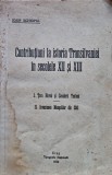 Cumpara ieftin Contribuțiuni la istoricul Transilvaniei &icirc;n sec. XII-XIII - 1932 - Iosif Schiopul (@O92)
