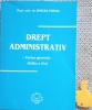 Drept Administrativ Partea Generala - Mircea Preda, 2004, Lumina Lex, 384 pagini