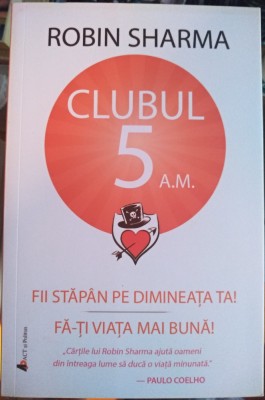 Clubul 5 A.M. foto