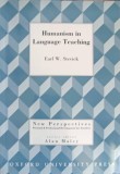 HUMANISM IN LANGUAGE TEACHING, A CRITICAL PERSPECTIVE-EARL W. STEVICK-243853