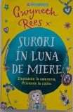 Surori in luna de miere - Gwyneth Rees