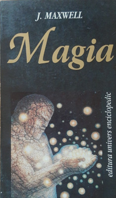 J. Maxwell - Magia, Univers Enciclpedic foto