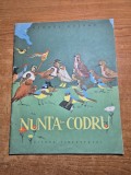 Carte pentru copii - nunta in codru - george cosbuc - din anul 1963