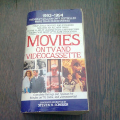 MOVIES ON TV AND VIDEOCASSETTE 1993-1994 - STEVEN H. SCHEUER (CARTE IN LIMBA ENGLEZA)