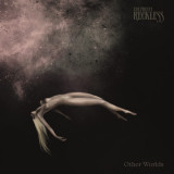 Other Worlds - Vinyl | The Pretty Reckless, Century Media