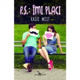 P.S.:Imi placi - Kasie West