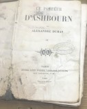 CRT12DE Carte Veche 1860 Alexandre Dumas / Antique French Book - Le Pasteur d'Ashbourn Tom II Michel Levy Freres Paris Stampila