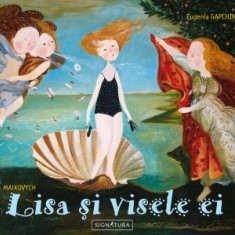Lisa si visele ei - Ivan Malkovych, Eugenia Gapchinska