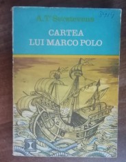 myh 23f - AT Serstevens - Cartea lui Marco Polo - ed 1972 foto