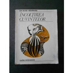 ION BUJOR PADUREANU - INCOLTIREA CUVINTELOR
