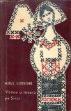 Cumpara ieftin Venea o moara pe Siret - Mihail Sadoveanu Editura pentru Literatura 1966 brosata literatura romana carte clasica veche