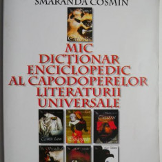 Mic dictionar enciclopedic al capodoperelor literaturii universale – Smaranda Cosmin