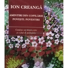 Ion Creanga - Amintiri din copilarie. Povesti. Povestiri (editia 2015)