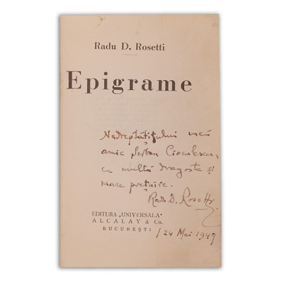 Radu D. Rosetti, Epigrame, 1949, exemplar numerotat, cu dedicație foto