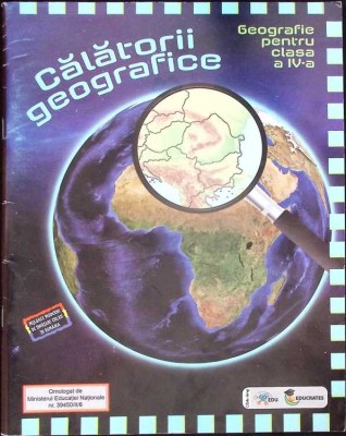 CALATORII GEOGRAFICE. GEOGRAFIE PENTRU CLASA A IV-A-NAPRADEAN HORATIU TRAIAN-276504 foto