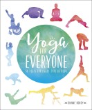 Yoga for Everyone | Dianne Bondy, Dorling Kindersley Publishers Ltd