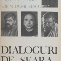 Dialoguri de seara - Galeriu, Andrei Plesu, Gabriel Liiceanu, Sorin Dumitrescu