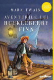 Aventurile lui Huckleberry Finn - Paperback brosat - Mark Twain - Arthur