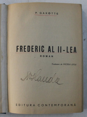 FREDERIC AL II - LEA - roman de P. GAXOTTE , 1943 foto