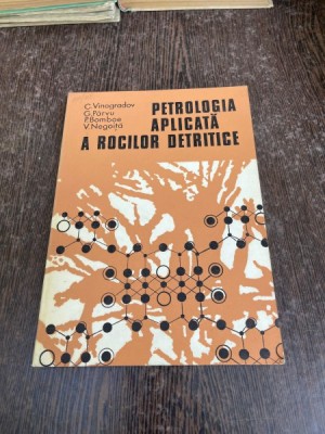 C. Vinogradov G. Parvu Petrologia aplicata a rocilor detritice foto
